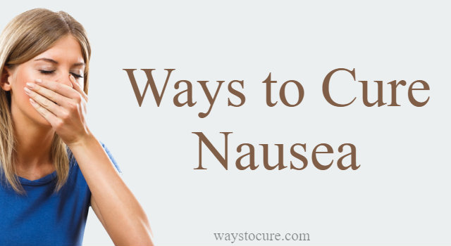 5 ways cure nausea