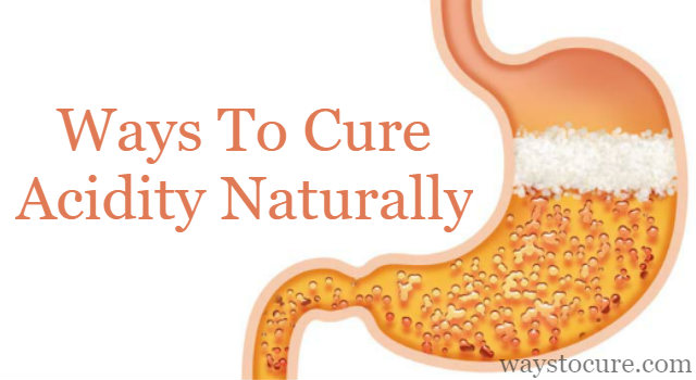 Ways-To-Cure-Acidity-Naturally