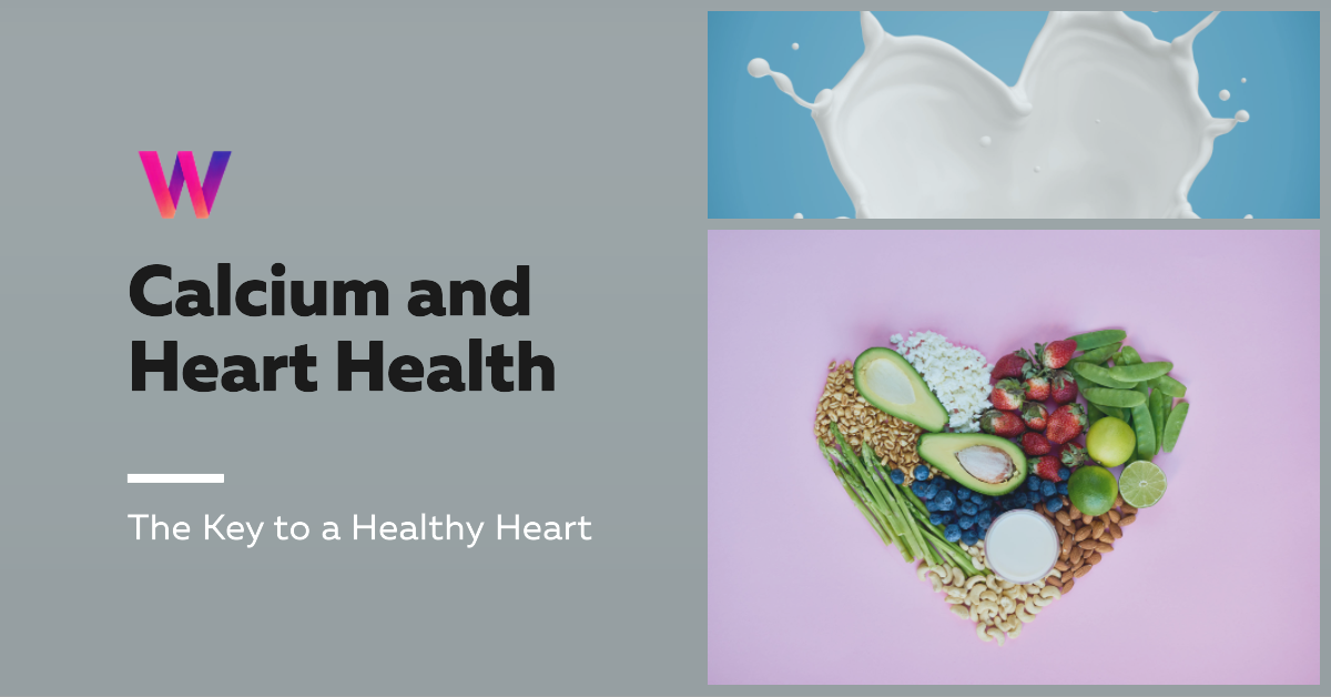 Calcium and Heart Health The Key to a Healthy Heart