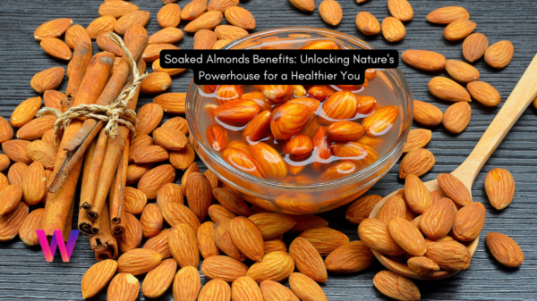 Soaked Almonds Benefits