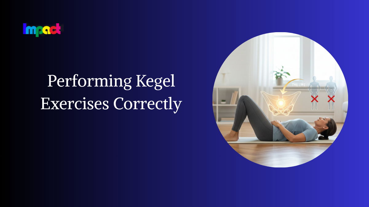 Performing Kegel Exercises Correctly